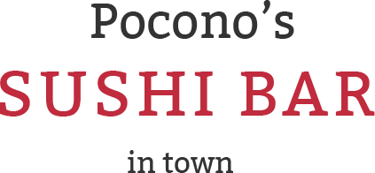 Pocono's Sushi Bar in town